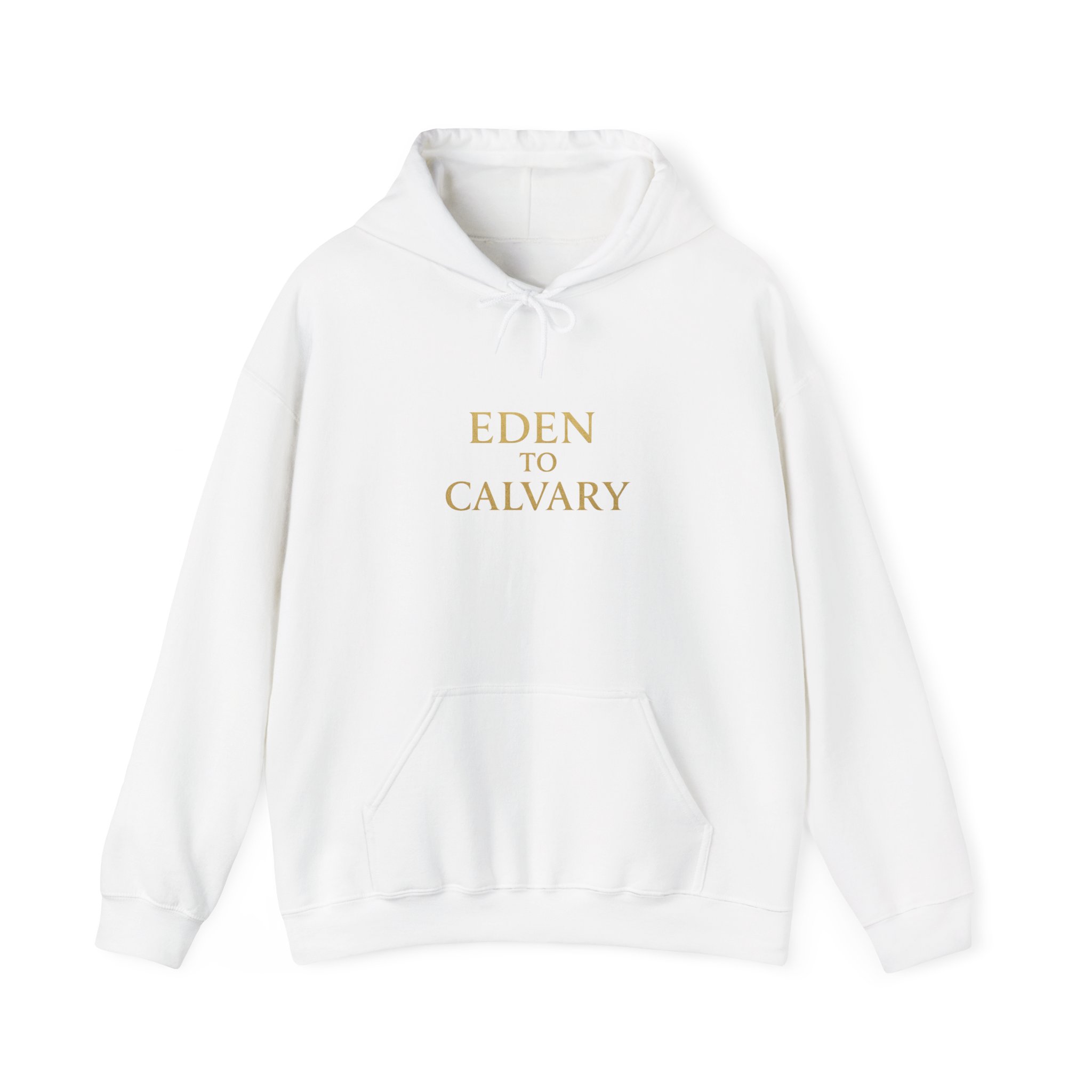 Eden to Calvary Hoodie